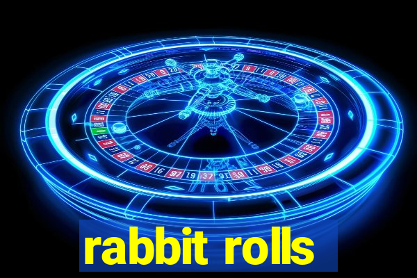 rabbit rolls