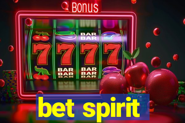 bet spirit