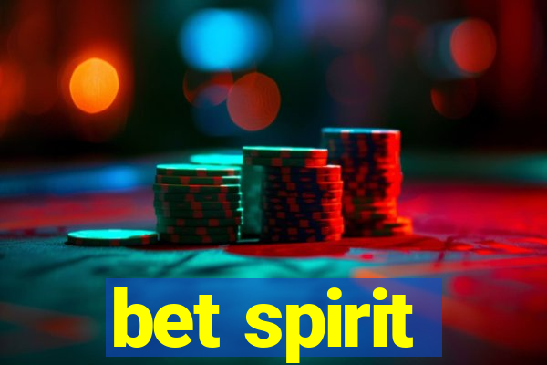 bet spirit