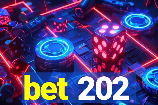 bet 202