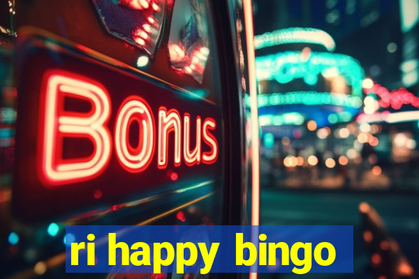 ri happy bingo