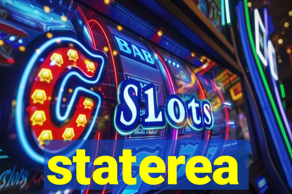 staterea