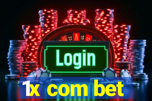 1x com bet