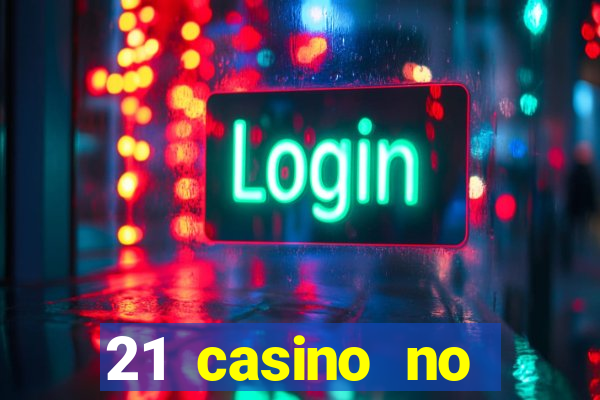 21 casino no deposit bonus 2019