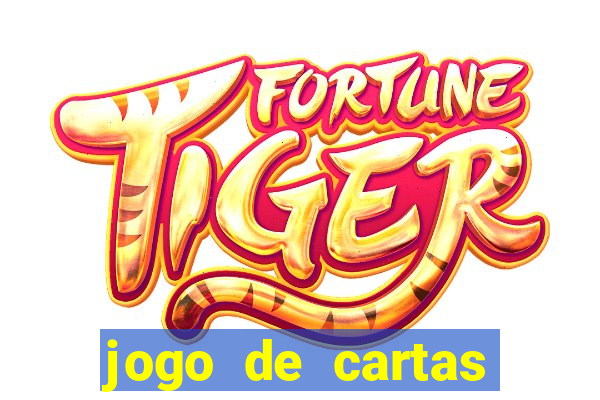 jogo de cartas para ganhar dinheiro