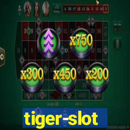 tiger-slot