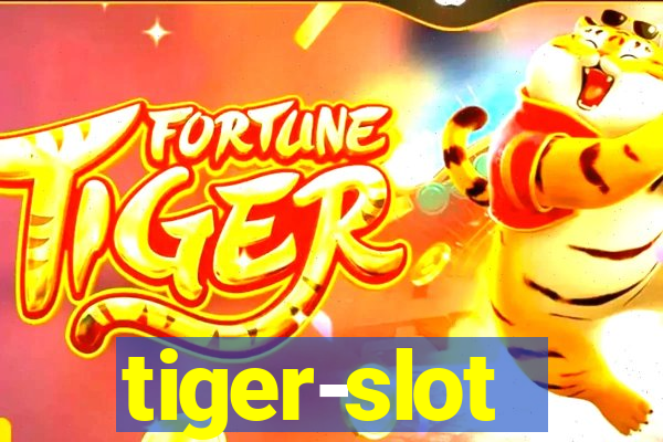 tiger-slot