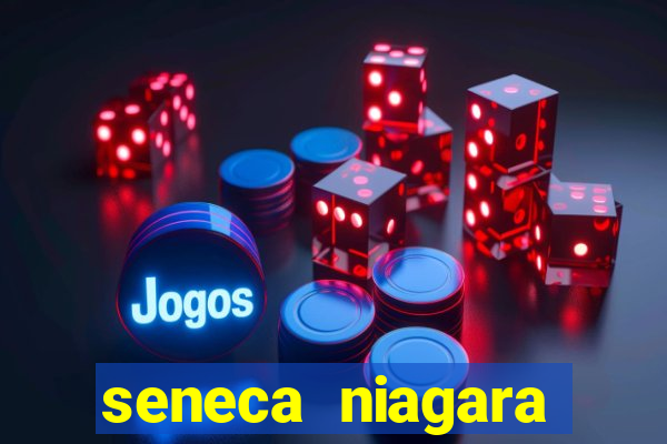 seneca niagara casino hotel