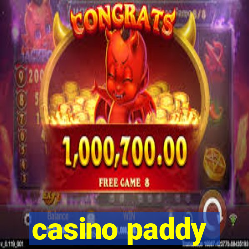 casino paddy