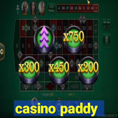 casino paddy