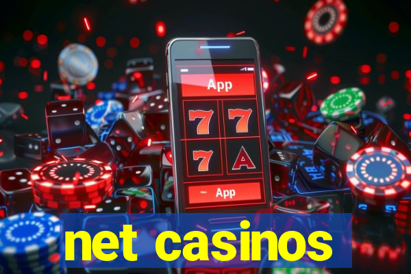 net casinos