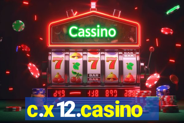 c.x12.casino