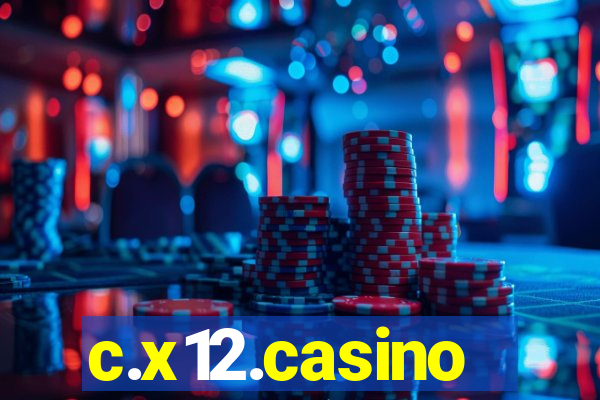 c.x12.casino