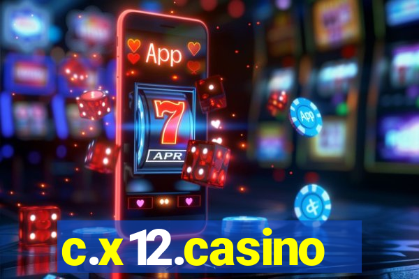 c.x12.casino