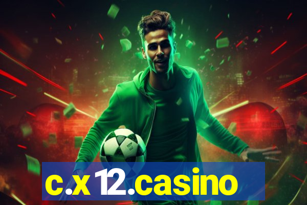 c.x12.casino