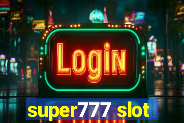 super777 slot