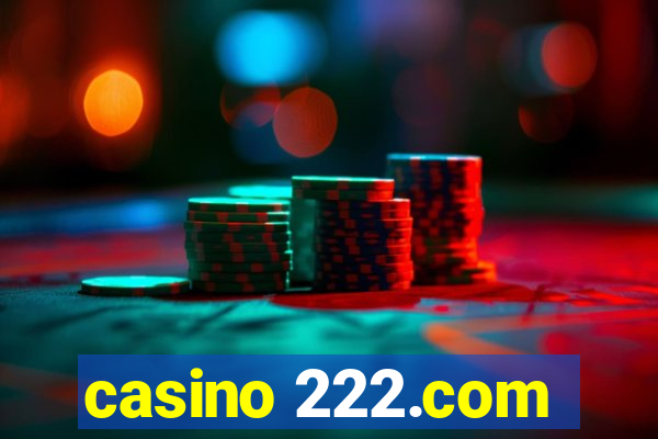 casino 222.com