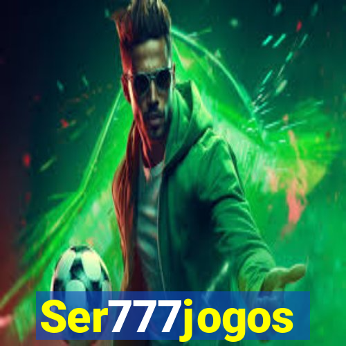 Ser777jogos