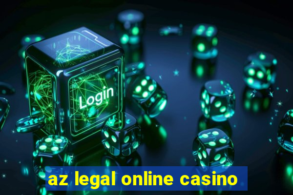 az legal online casino