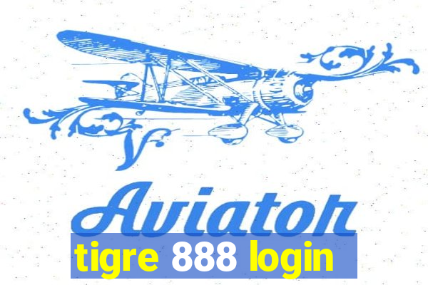 tigre 888 login