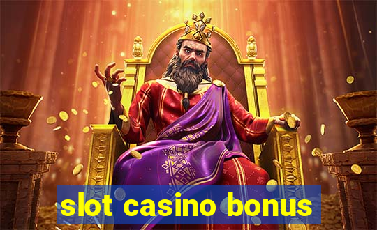 slot casino bonus