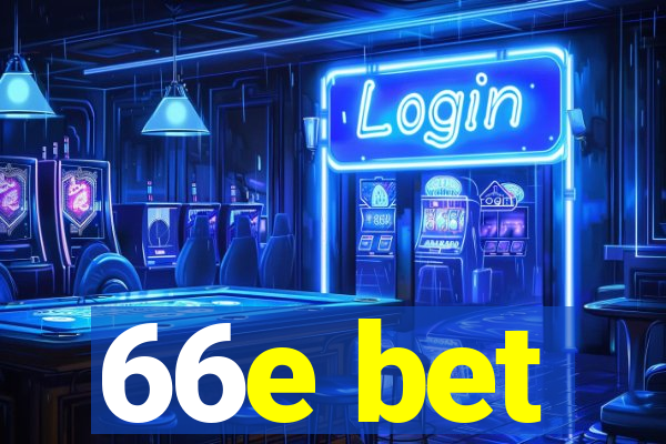 66e bet