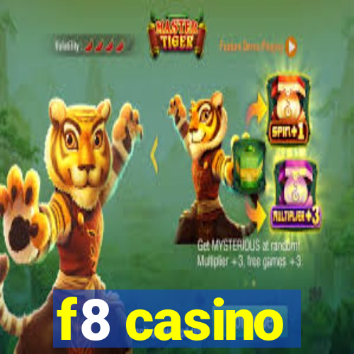 f8 casino