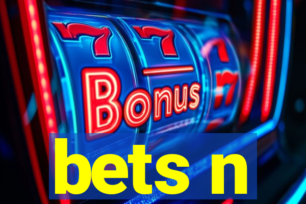 bets n