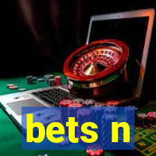 bets n