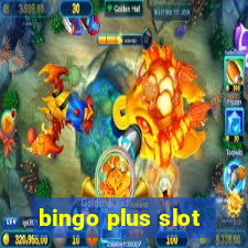 bingo plus slot