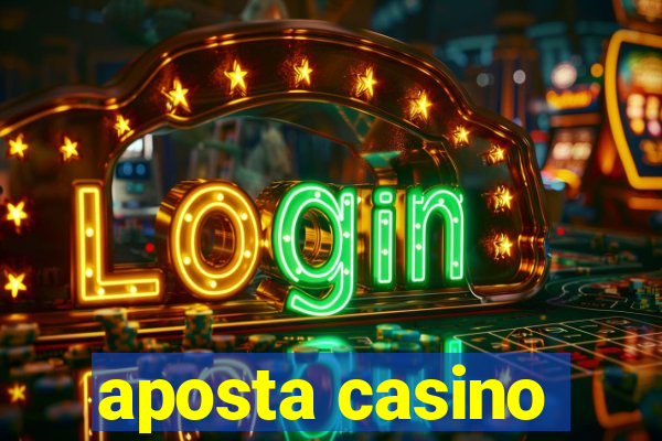 aposta casino