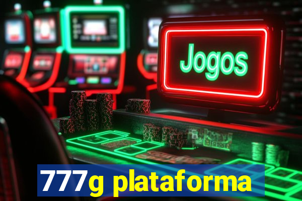 777g plataforma