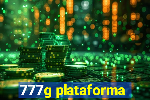 777g plataforma