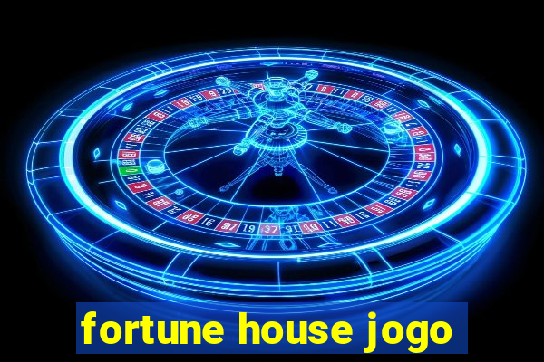 fortune house jogo