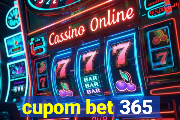 cupom bet 365