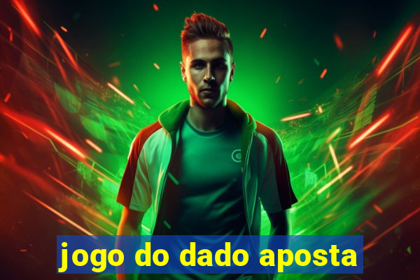 jogo do dado aposta