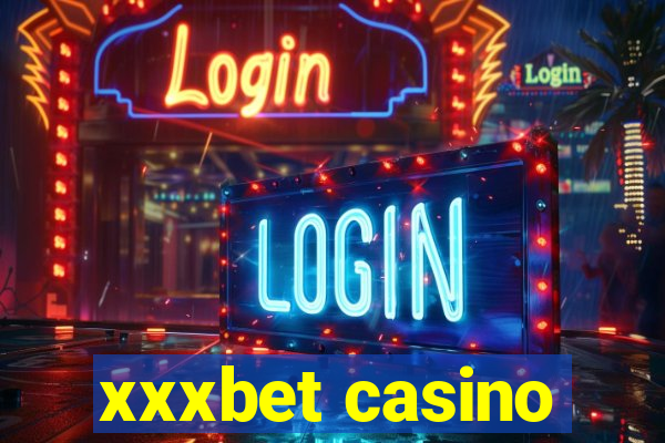 xxxbet casino