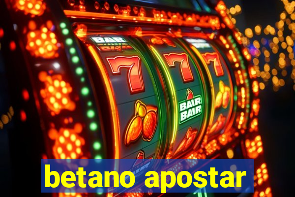 betano apostar