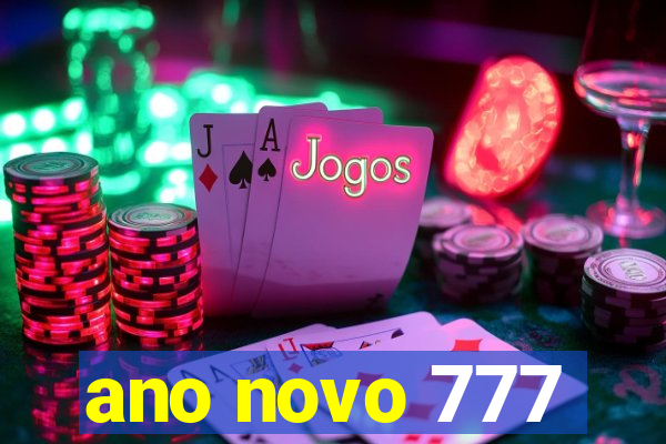 ano novo 777