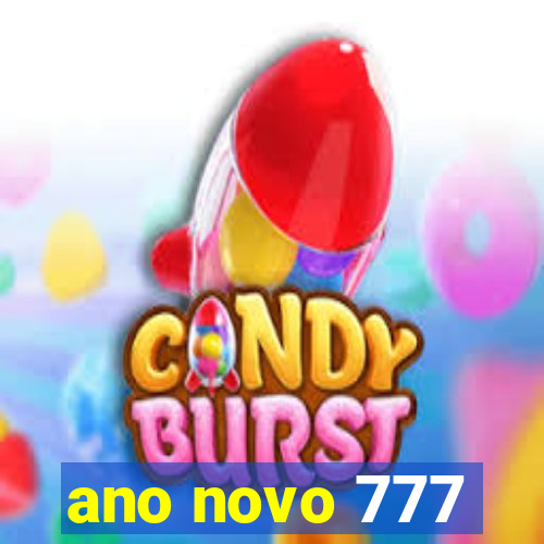 ano novo 777