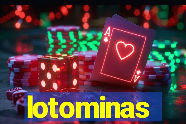 lotominas