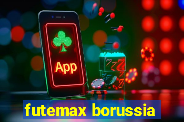 futemax borussia