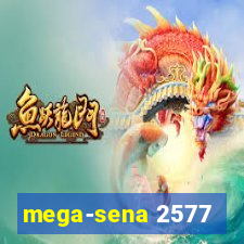 mega-sena 2577