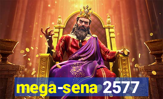 mega-sena 2577