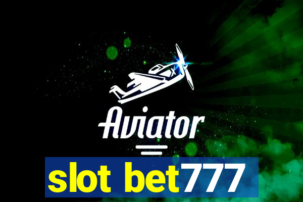 slot bet777