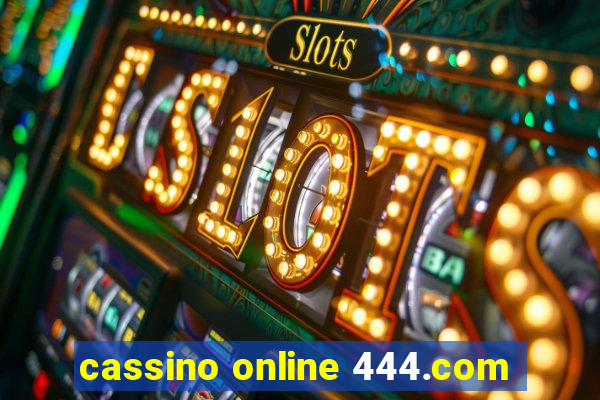 cassino online 444.com