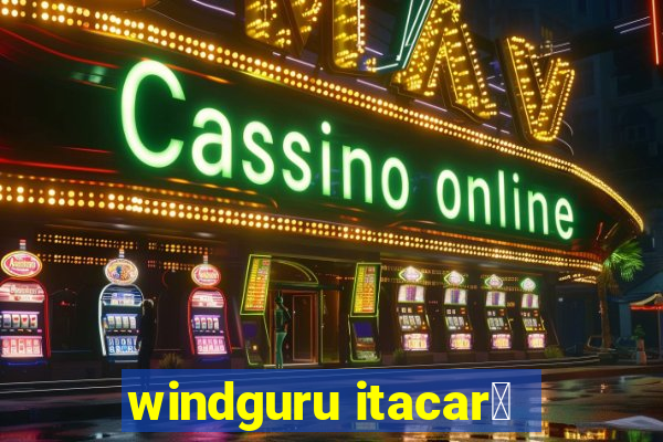 windguru itacar茅