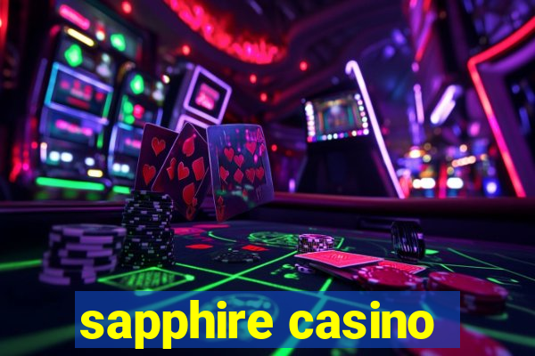 sapphire casino