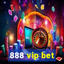 888 vip bet