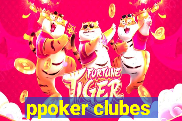 ppoker clubes